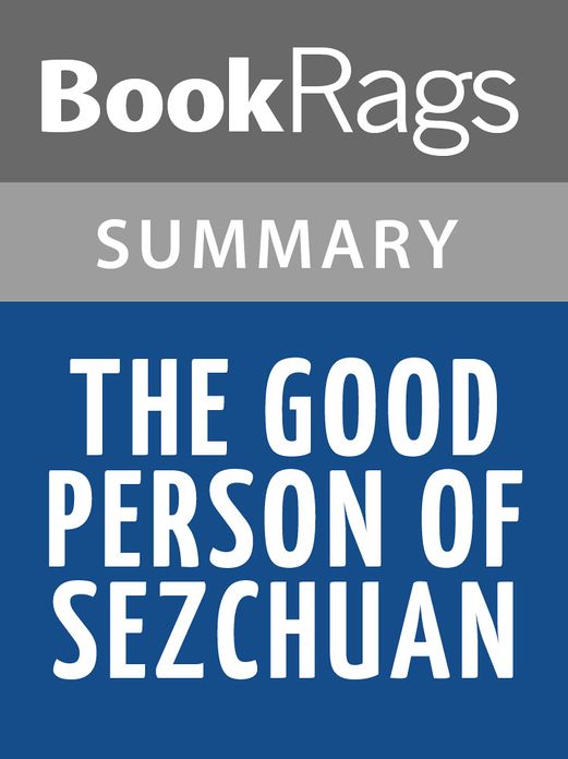 The Good Person of Szechuan by Berlois Brecht Summary & Study Guide