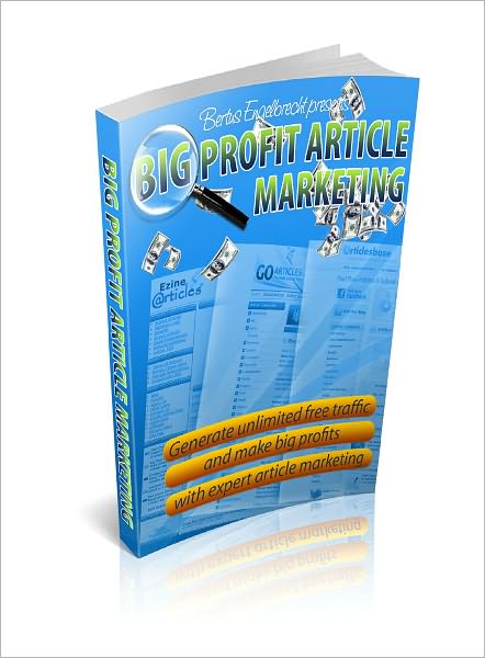Big Profit Article Marketing