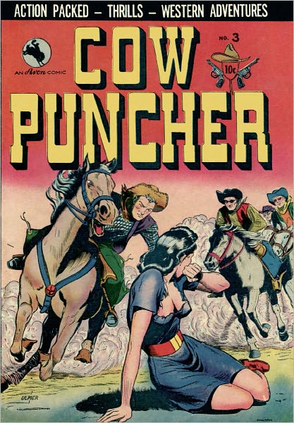 Cow Puncher Number 3 Western Comic Book