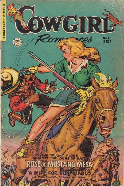 Cowgirl Romances Number 6 Love Romance comic Book