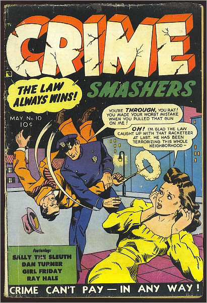 Crime Smashers Number 10 Crime Comic Book
