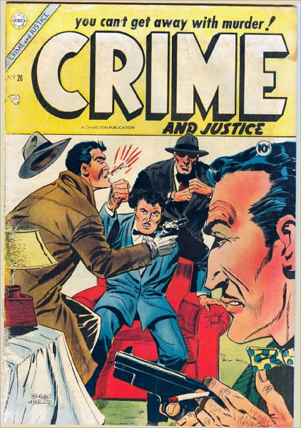 Crime and Justice Number 20 Crime Comic Book