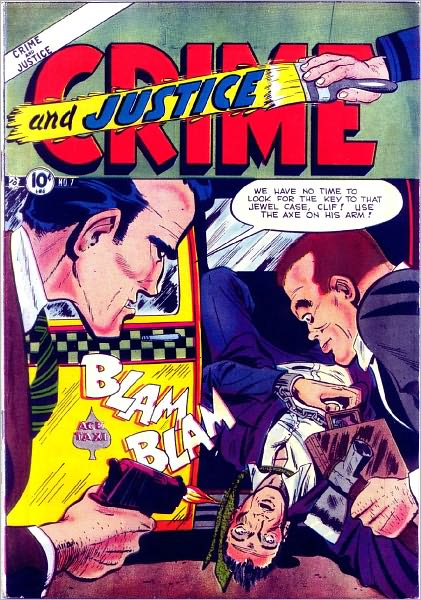 Crime and Justice Number 7 Crime Comic Book