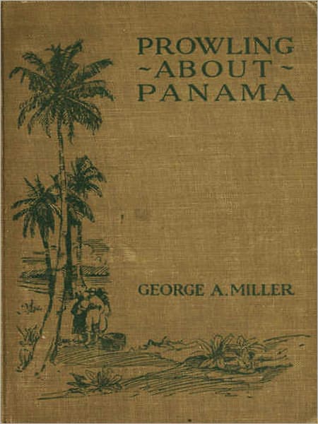 Prowling about Panama