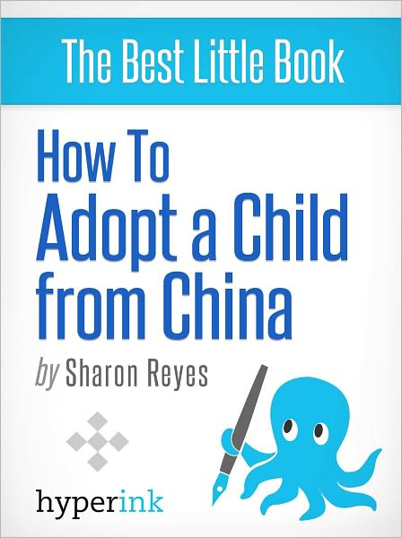 How to Adopt a Child from China