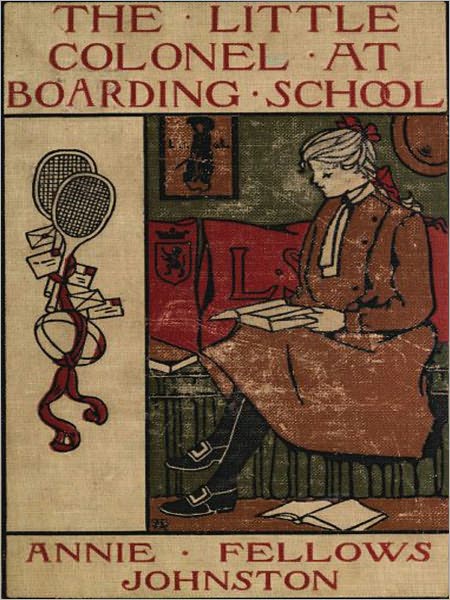 The Little Colonel at Boarding-School