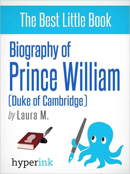 Biography of Prince William
