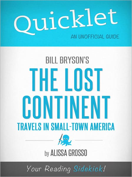 Quicklet on Bill Bryson's The Lost Continent: Travels in Small-Town America