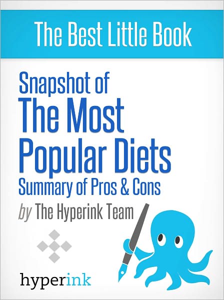 Snapshot of the Most Popular Diets (Summary of Pros and Cons)