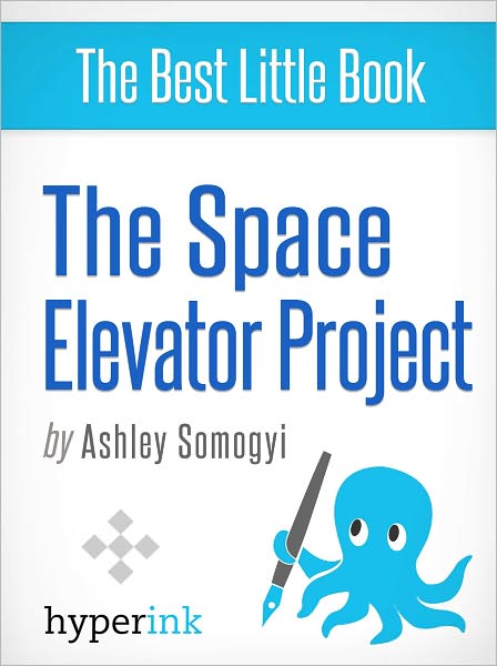 The Space Elevator Project