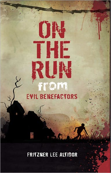 Evil Benefactors