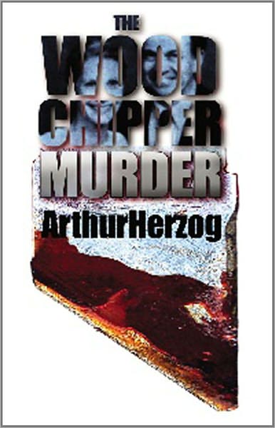 The Wood-Chipper Murder