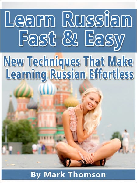 Learn Russian Fast and Easy