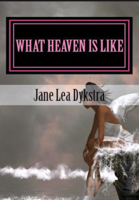 What Heaven Is Like Memories From Our Dearly Departed