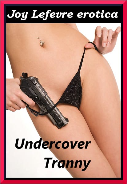 Undercover Tranny