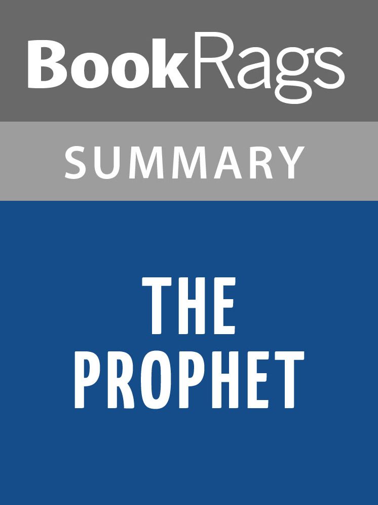 The Prophet by Khalil Gibran l Summary & Study Guide