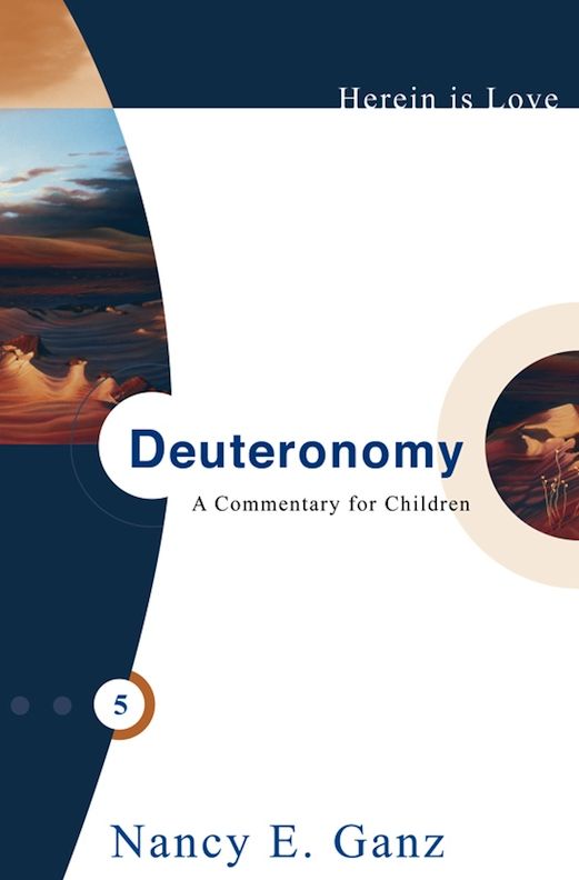 Herein Is Love, Vol. 5: Deuteronomy