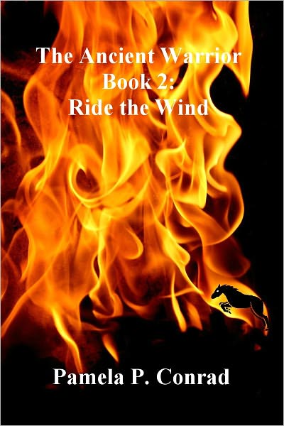 The Ancient Warrior Book 2: Ride the Wind