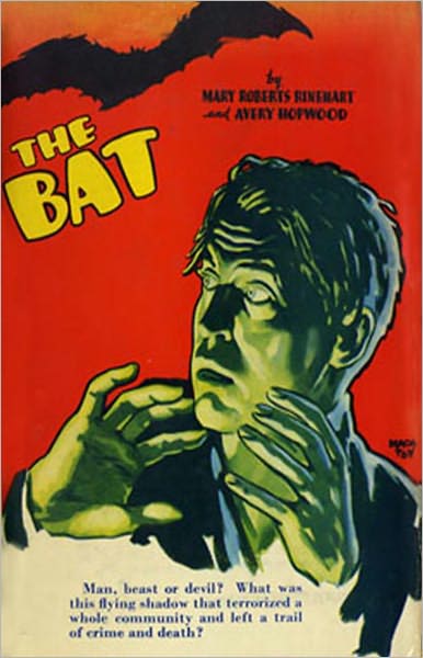 The Bat: A Mystery/Detective, Thriller Clasic By Mary Roberts Rinehart! AAA+++