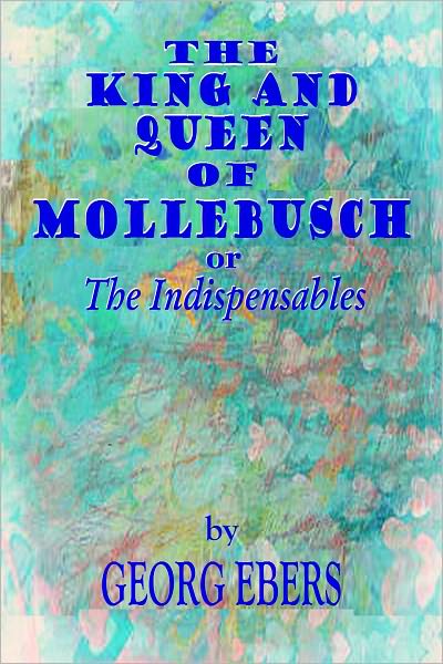 The King and Queen of Mollebusch