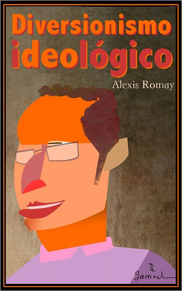 Diversionismo ideol&oacute;gico