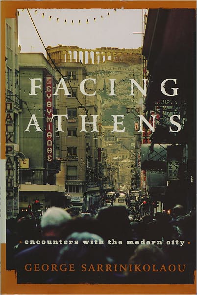 Facing Athens: Encounters with the Modern City