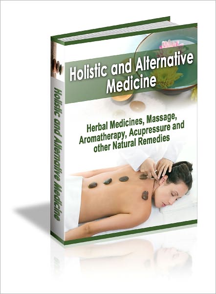 Holistic and Alternative Medicine