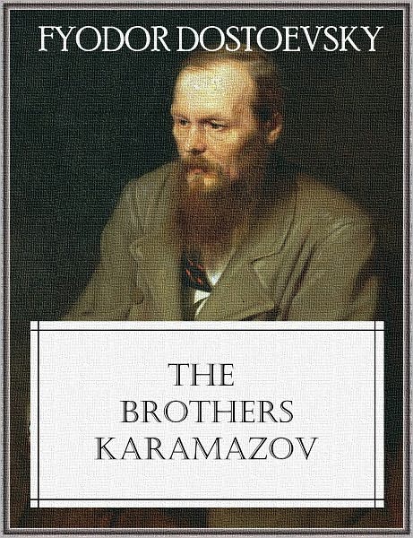 The Brothers Karamazov