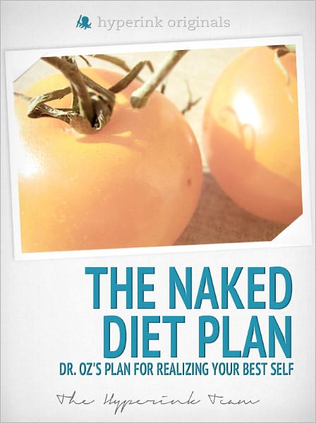Modern Lifestyles: The Naked Diet Plan