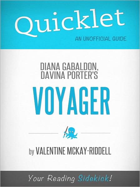 Quicklet on Diana Gabaldon, Davina Porter's Voyager (Cliffsnotes-Like Book Summary & Commentary)