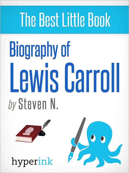 Biography of Lewis Carroll