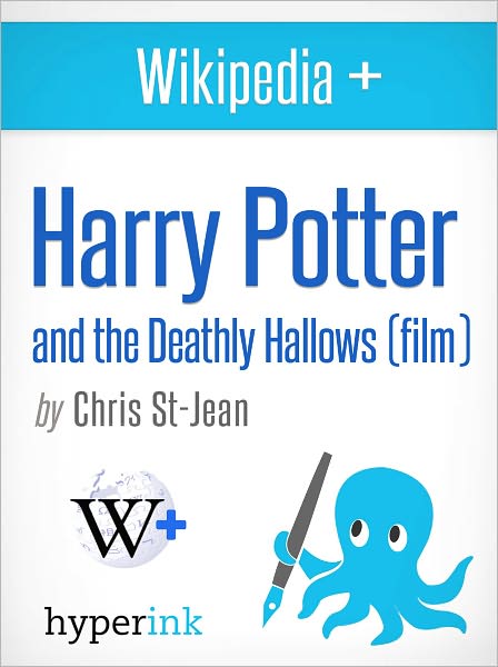 Wikipedia+: Harry Potter and the Deathly Hallows (Film)