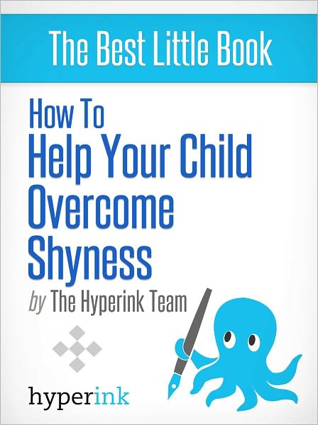 How to Help Your Child Overcome Shyness