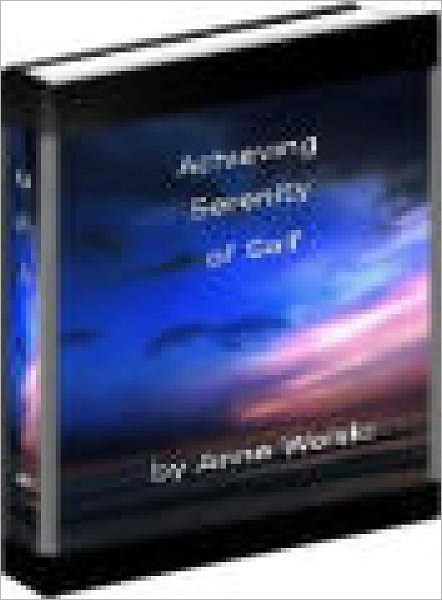 Achieving Serenity For Self