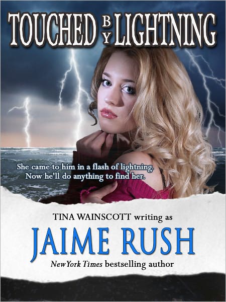 Touched by Lightning