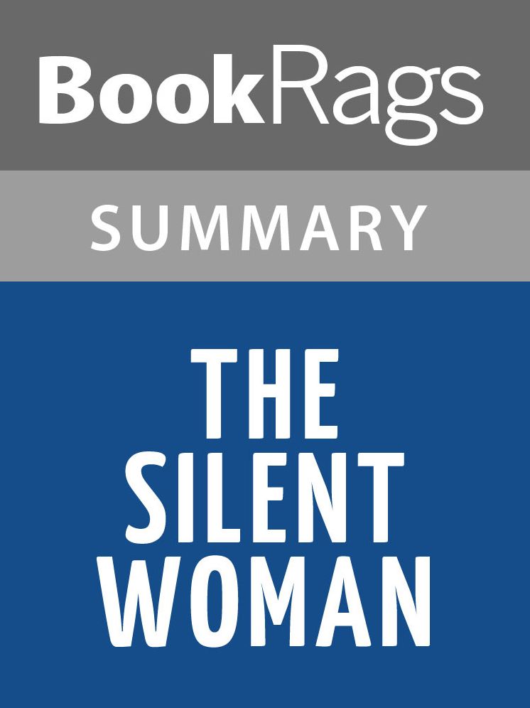 The Silent Woman by Janet Malcolm l Summary & Study Guide