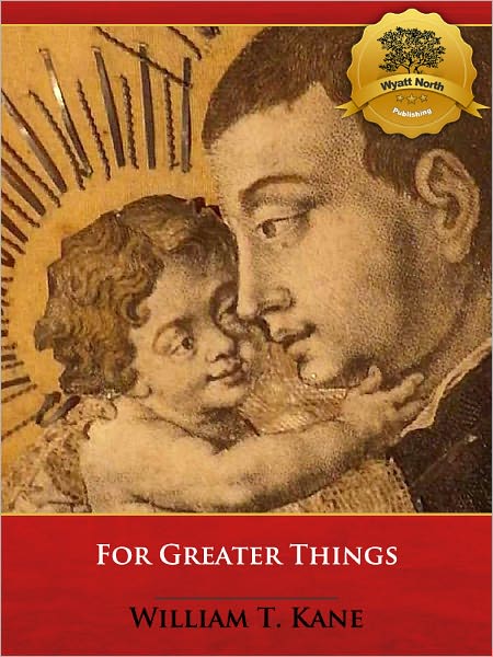 For Greater Things: The Story of Saint Stanislaus Kostka - Enhanced