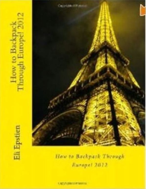 Entertaining: How to Backpack Through Europe