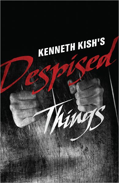 Despised Things