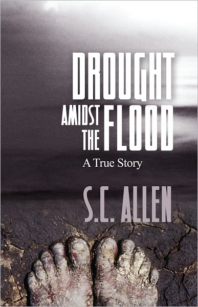 Drought Amidst the Flood