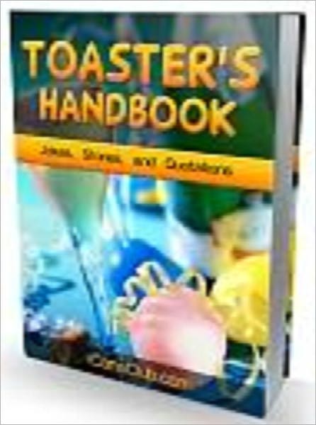 Toaster's Handbook
