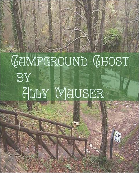 Campground Ghost