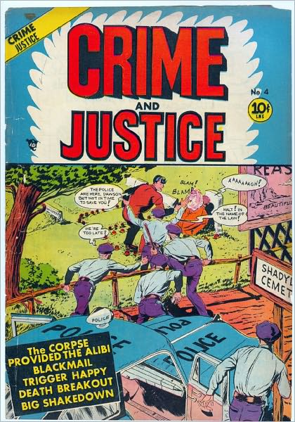 Crime and Justice Number 4 Crime Comic Book