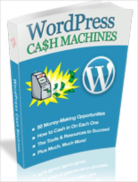 WordPress Cash Machines