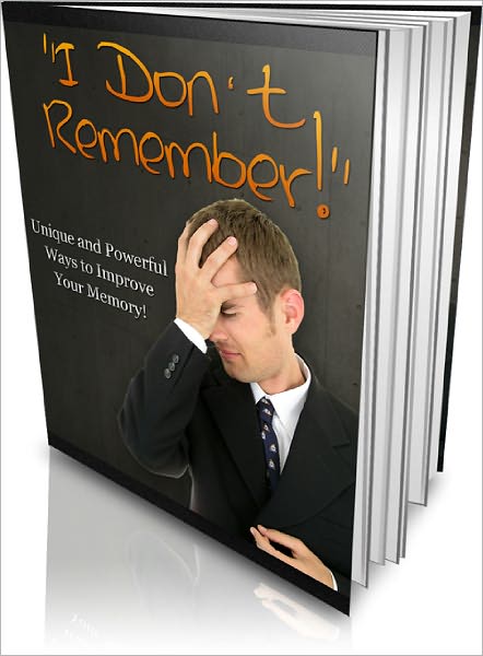 I Don't Remember!