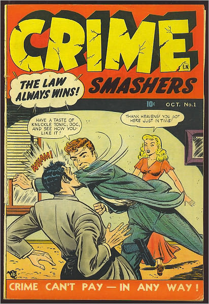 Crime Smashers Number 1 Crime Comic Book