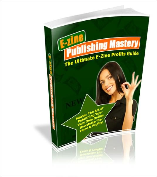 E-zine Publishing Mastery