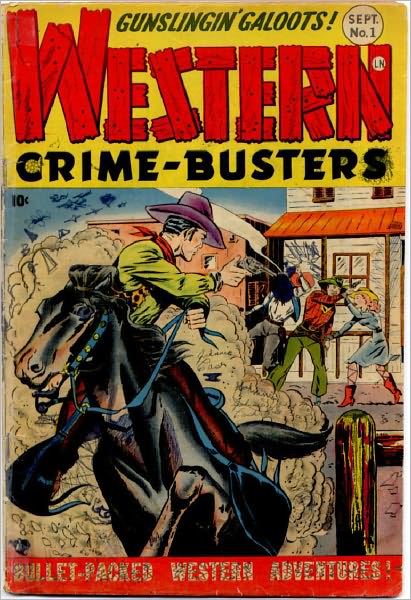 Western Crime Busters Number 1 Western Comic Book