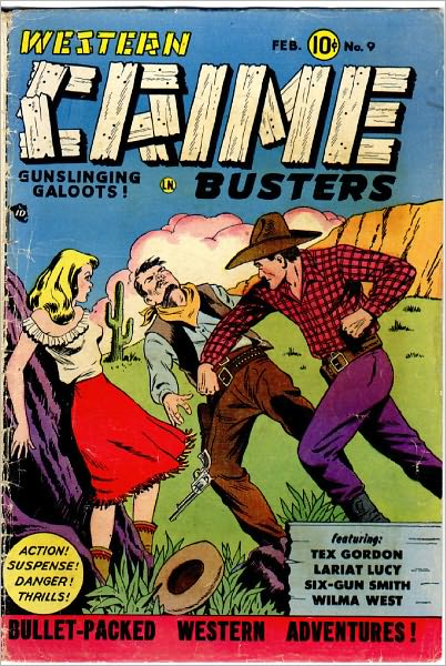 Western Crime Busters Number 9 Western Comic Book