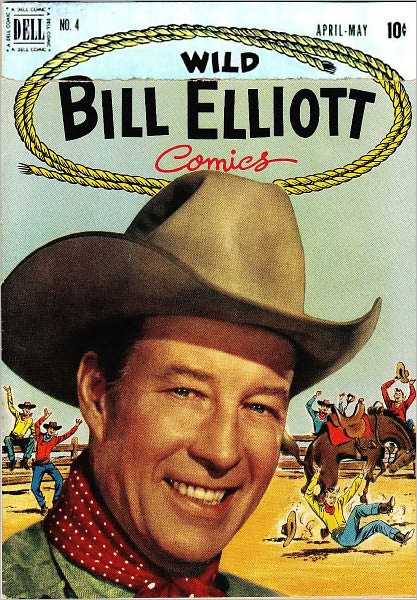 Wild Bill Elliott Number 4 Western Comic Book